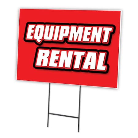 Signmission Equipment Rental Yard Sign & Stake outdoor plastic coroplast window, C-1216 Equipment Rental C-1216 Equipment Rental